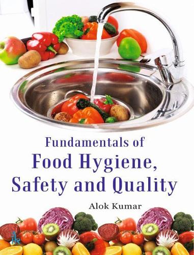 Бумажная книга «Fundamentals of Food Hygiene, Safety and Quality», автор Алок Кумар - фото №1