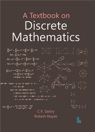 Бумажная книга «A Textbook on Discrete Mathematics», авторов К.В. Састри, Ракеш Наяк - фото №1