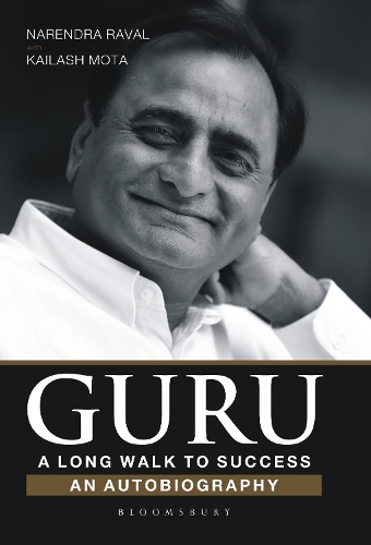Бумажная книга «Guru: A Long Walk to Success:An Autobiography», авторов Кайлаш Мота, Нарендра Раваль - фото №1