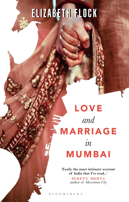 Бумажная книга «Love and Marriage in Mumbai», автор Элизабет Флок - фото №1