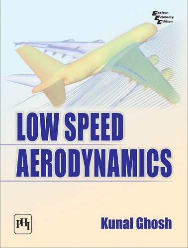 Паперова книга «Low Speed Aerodynamics», автор Кунал Гош - фото №1
