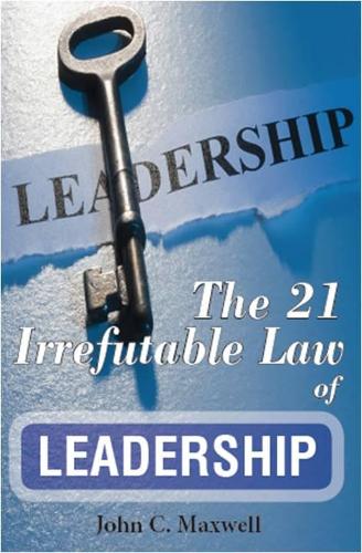 Бумажная книга «The 21 Irrefutable Law of Leadership», автор Джон Максвелл - фото №1