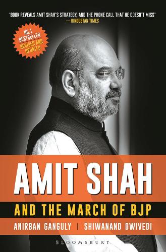 Паперова книга «Amit Shah and the March of BJP», авторів Анірбан Гангулі, Шивананд Двіведі - фото №1