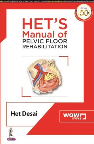 Бумажная книга «HET'S Manual of Pelvic Floor Rehabilitation», автор Хет Десаи - фото №1