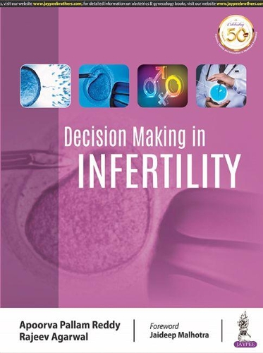 Паперова книга «Decision Making in Infertility», авторів Апурва Паллам Редді, Раджив Агарвал - фото №1