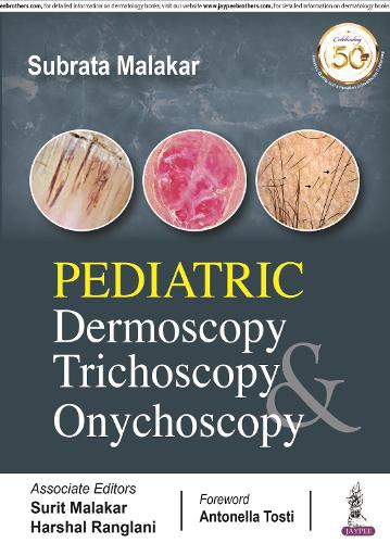 Бумажная книга «Pediatric Dermoscopy Trichoscopy & Onychoscopy», автор Субрата Малакар - фото №1