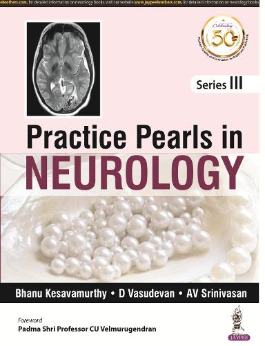Паперова книга «Practice Pearls In Neurology: Series 3», авторів А.В. Шрінівасан, Бхану Кесавамурті, Д Васудеван - фото №1