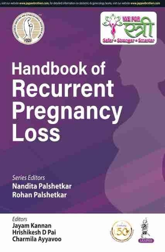 Бумажная книга «Handbook of Recurrent Pregnancy Loss», авторов Шармила Айяву, Хришикеш Д. Пай, Джайам Каннан, Нандита Палшеткар, Рохан Палшеткар - фото №1