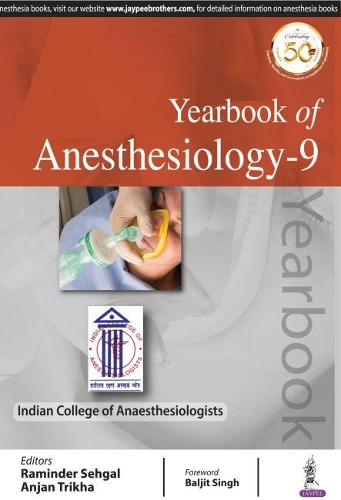 Бумажная книга «Yearbook of Anesthesiology - 9», авторов Анджана Триха, Раминдер Сехгал - фото №1