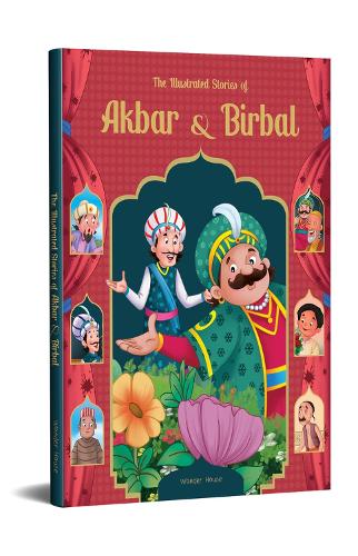 Paper book «Illustrated Stories of Akbar and Birbal,The: Classic Tales from India», author Wonder House Books - фото №1
