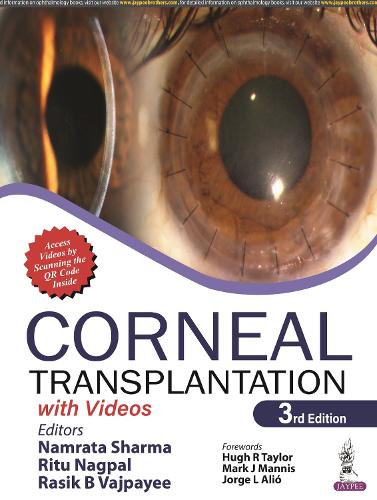 Бумажная книга «Corneal Transplantation: with Videos», авторов Намрата Шарма, Расик Б Ваджпаи, Риту Нагпал - фото №1