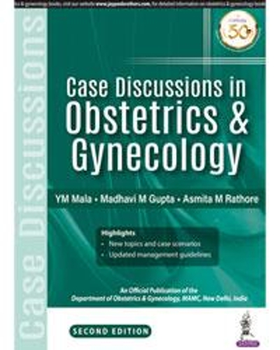 Бумажная книга «Case Discussions in Obstetrics & Gynecology», авторов Асмита М Ратхор, Мадхави М Гупта, И.М. Мала - фото №1