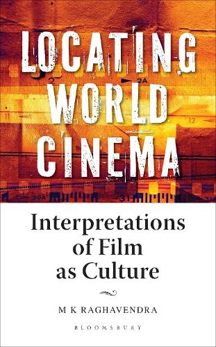Бумажная книга «Locating World Cinema: Interpretations of Film as Culture», автор М. К. Рагхавендра - фото №1