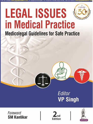 Бумажная книга «Legal Issues in Medical Practice», автор В.П. Сингх - фото №1
