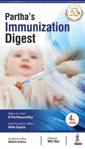 Паперова книга «Partha's Immunization Digest», авторів А Партхасараті, Алок Гупта, Мохіт Вохра - фото №1