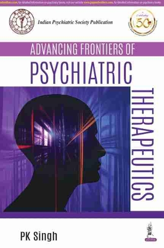 Паперова книга «Advancing Frontiers of Psychiatric Therapeutics», автор П. К. Сінгх - фото №1