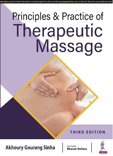 Паперова книга «Principles & Practice of Therapeutic Massage», автор Ахурі Гуранг Сінха - фото №1