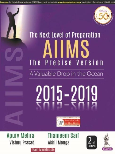 Паперова книга «The Next Level of Preparation AIIMS: The Precise Version», авторів Акхіл Монга, Апурв Мехра, Тамім Саїф, Вішну Прасад - фото №1