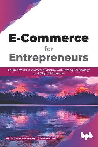 Бумажная книга «E Commerce for Entrepreneurs», автор Приянка Тяги - фото №1