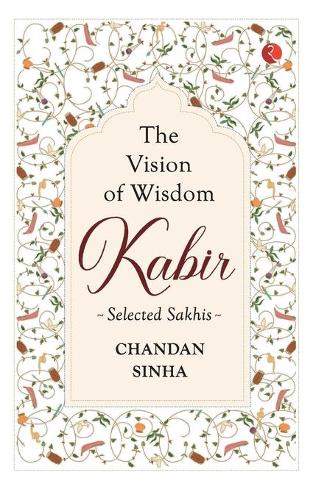 Paper book «The Vision of Wisdom: Selected Sakhis», author Chandan Sinha - фото №1