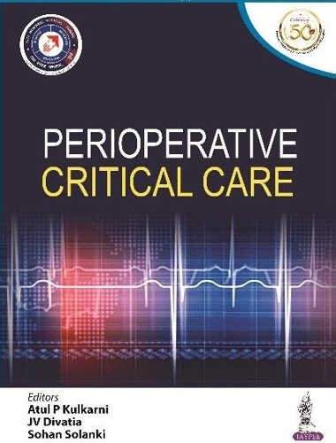 Паперова книга «Perioperative Critical Care», авторів Атул П. Кулкарні, Джей Ві Діватіа, Сохан Лал Соланки - фото №1