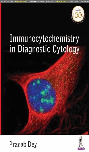 Бумажная книга «Immunocytochemistry in Diagnostic Cytology», автор Пранаб Дей - фото №1
