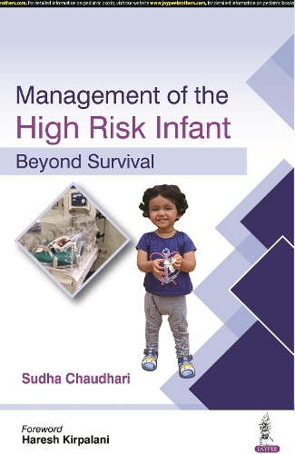 Бумажная книга «Management of the High Risk Infant: Beyond Survival», автор Судха Чаудхари - фото №1