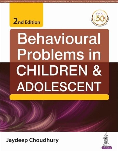 Паперова книга «Behavioural Problems in Children & Adolescent», автор Джайдіп Чоудхурі - фото №1