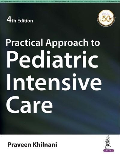 Паперова книга «Practical Approach to Pediatric Intensive Care», автор Правін Хілнані - фото №1
