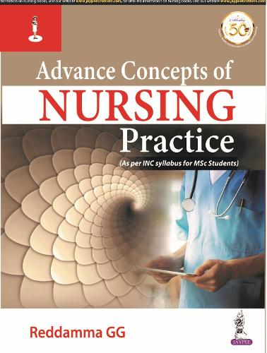 Бумажная книга «Advance Concepts of Nursing Practice», автор Реддамма Г. Г. - фото №1