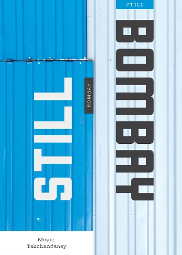 Паперова книга «Still Bombay», автор Маюр Текчанданей - фото №1