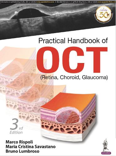 [object Object] «Practical Handbook of OCT: (Retina, Choroid, Glaucoma)», авторів Бруно Лумброзо, Марко Рісполі, Марія Крістіна Савастано - фото №1