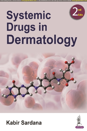 Бумажная книга «Systemic Drugs in Dermatology», автор Кабир Сардана - фото №1