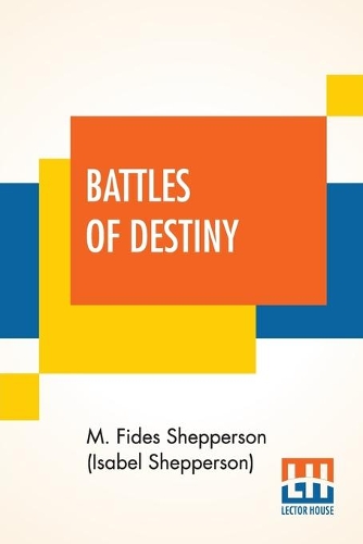 Паперова книга «Battles Of Destiny», автор М. Фідес Шепперсон - фото №1