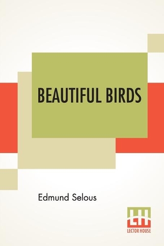 Паперова книга «Beautiful Birds», автор Едмунд Селус - фото №1