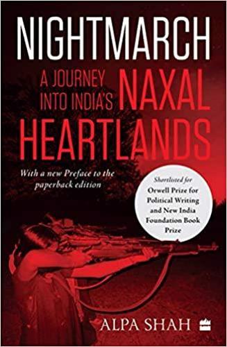 Бумажная книга «Nightmarch:: A Journey into India's Naxal Heartlands», автор Альпа Шах - фото №1