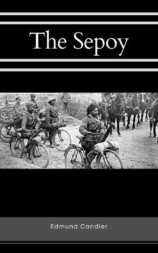 Бумажная книга «The Sepoy», автор Эдмунд Кэндлер - фото №1