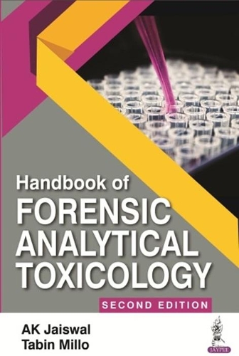 Паперова книга «Handbook of Forensic Analytical Toxicology», авторів А.К. Джайсвал, Табін Мілло - фото №1