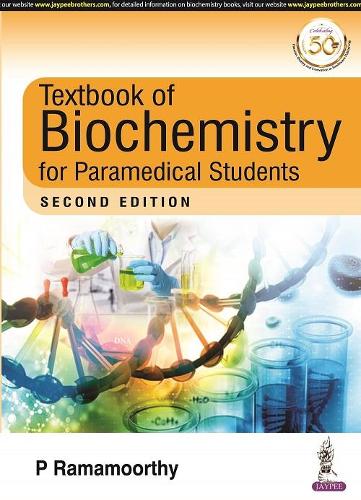 Бумажная книга «Textbook of Biochemistry for Paramedical Students», автор П. Рамамурти - фото №1