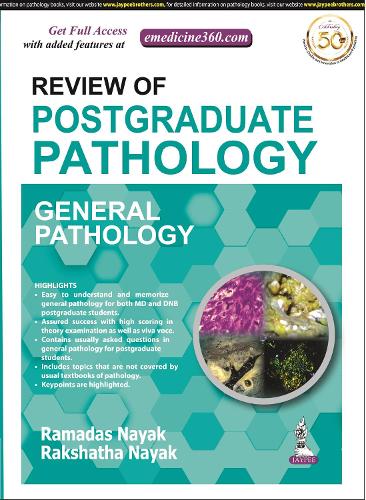 Бумажная книга «Review of Postgraduate Pathology: General Pathology», авторов Ракшатха Наяк, Рамадас Наяк - фото №1
