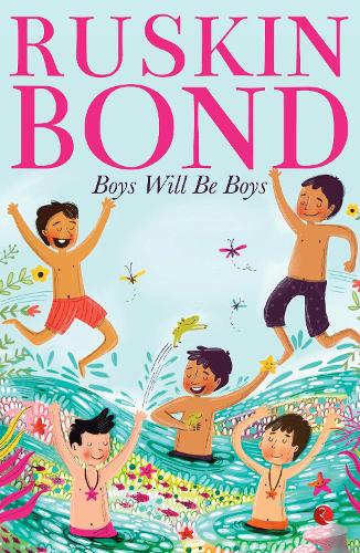Paper book «Boys Will Be Boys», author Ruskin Bond - фото №1