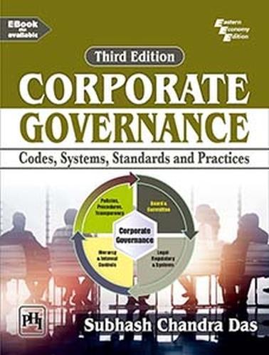 Бумажная книга «Corporate Governance: Codes, Systems, Standards and Practices», автор Субхаш Чандра Дас - фото №1