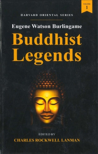 Бумажная книга «Eugene Watson Burlingame Buddhist Legends: 3 vols set», автор Чарльз Рокуэлл Лэнман - фото №1