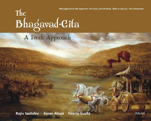 Бумажная книга «The Bhagavad Gita: A Fresh Approach», автор Раджив Сачдев - фото №1