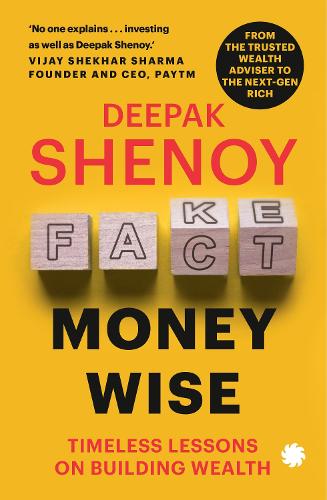 Бумажная книга «Money wise: Timeless Lessons on Building Wealth», автор Дипак Шеной - фото №1