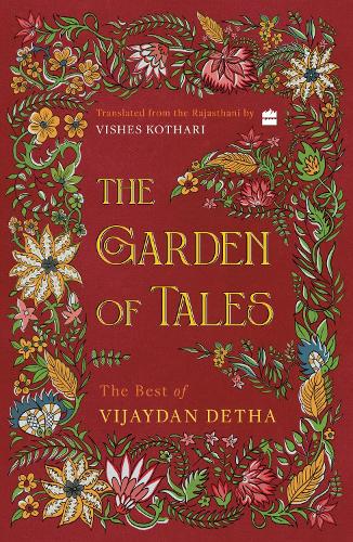 Бумажная книга «The Garden of Tales: The Best of Vijaydan Detha», автор Виджайдан Дета - фото №1