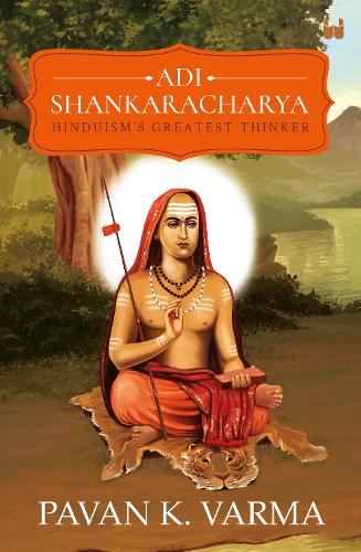 Бумажная книга «Adi Shankaracharya: Hinduisms Greatest Thinker», автор Паван К. Варма - фото №1
