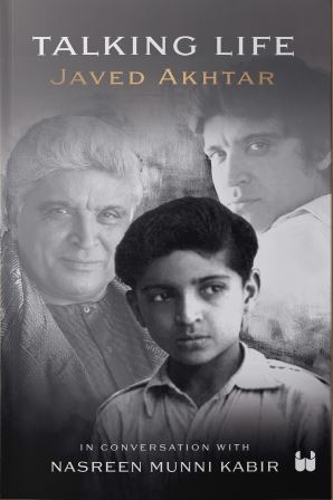 Бумажная книга «Talking Life: Javed Akthar in Conversation with Nasreen Munni Kabir», автор Джавед Ахтар - фото №1