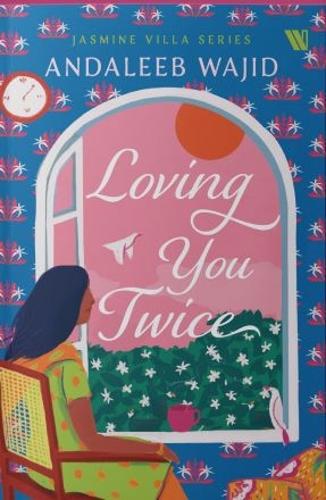 Бумажная книга «Loving You Twice», автор Андалиб Ваджид - фото №1