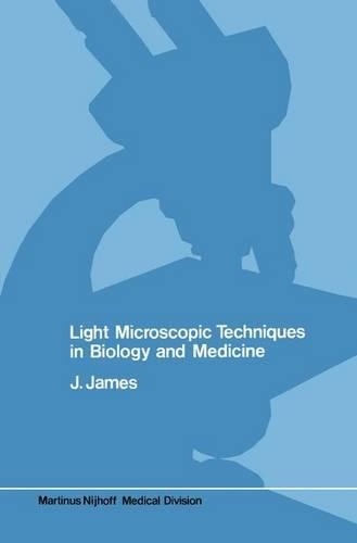 Паперова книга «Light microscopic techniques in biology and medicine», автор Дж. Джеймс - фото №1